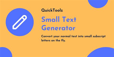 tiny text generatoe
